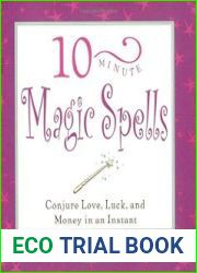 10 Minute Magic Spells