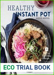 Healthy Instant Pot 70+ Fast, Fresh & Easy Recipes