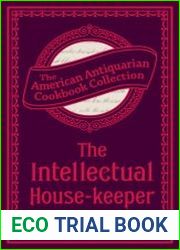 The Intellectual House-keeper A Series of Practical Questions to His Daughter by a Father