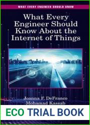 What Every Engineer Should Know About the Internet of Things