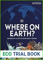 Where on Earth? Geography As You|ve Never Seen It Before, 2nd edition