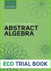 How to Think About Abstract Algebra