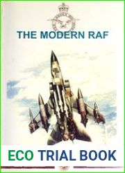 The Modern RAF The Royal Airforce Into the 21st Century