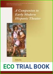 A Companion to Early Modern Hispanic Theater