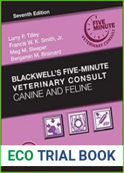 Blackwell|s Five-Minute Veterinary Consult Canine and Feline, 7th Edition