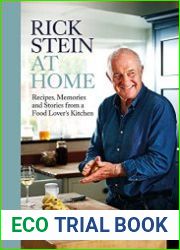 Rick Stein at Home Recipes, Memories and Stories from a Food Lover|s Kitchen