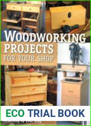 Woodworking Projects for Your Shop