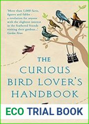The Curious Bird Lover|s Handbook