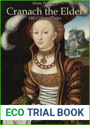 Cranach the Elder 180 Colour Plates