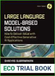 Large Language Model-Based Solutions How to Deliver Value with Cost-Effective Generative AI Applications