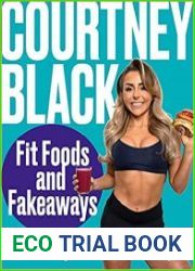 Fit Foods and Fakeaways 100 Healthy and Delicious Recipes