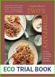 Two|s Company The best of cooking for couples, friends and roommates