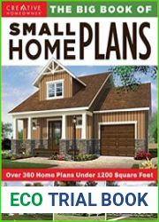 The Big Book of Small Home Plans Over 360 Home Plans Under 1200 Square Feet