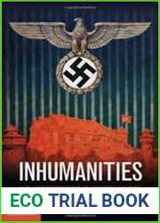 Inhumanities Nazi Interpretations of Western Culture