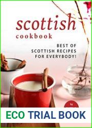 Scottish Cookbook Best of Scottish Recipes for Everybody!