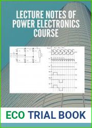 Lecture Notes of Power Electronics Course