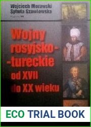 Wojny rosyjsko-tureckie od XVII do XX wieku
