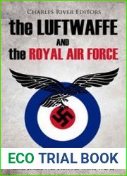 The Luftwaffe and the Royal Air Force