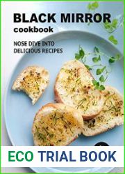 Black Mirror Cookbook Nose Dive into Delicious Recipes