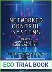 Networked Control Systems Theory, Applications and Analysis
