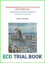 I Sommergibili Italiani Nellatlantico Settentrionale
