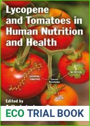 Lycopene and Tomatoes in Human Nutrition and Health