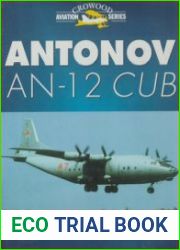 Antonov AN-12 Cub (Crowood Aviation Series)