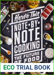 Note-by-Note Cooking The Future of Food