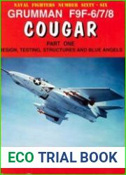 Grumman F9F-6/7/8 Cougar (Part 1) (Naval Fighters №66)