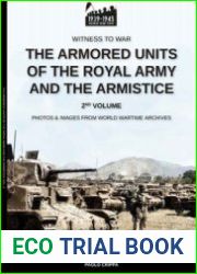 The Armored Units of the Royal Army and the Armistice Vol.2