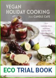 Vegan Holiday Cooking from Candle Cafe