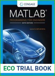 MATLAB Programming for Engineers, 6th Edition