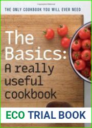 The Basics A Really Useful Cook Book