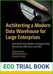 Architecting a Modern Data Warehouse for Large Enterprises