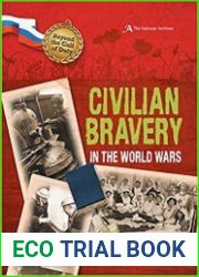 Civilian Bravery in the World Wars