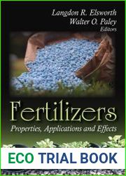 Fertilizers Properties Applications and Effects