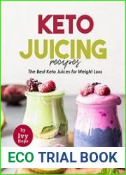 Keto Juicing Recipes The Best Keto Juices for Weight Loss