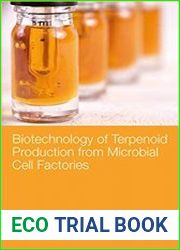 Biotechnology of Terpenoid Production from Microbial Cell Factories