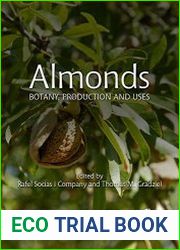 Almonds Botany, Production and Uses
