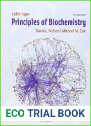 Lehninger Principles of Biochemistry. Sixth еdition