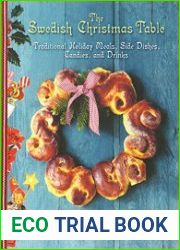 The Swedish Christmas table traditional holiday meals, side dishes, candies, and drinks