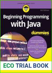 Beginning Programming with Java For Dummies, 6th Edition