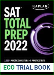 SAT Total Prep 2022 2,000+ Practice Questions + 5 Practice Tests (Kaplan Test Prep)