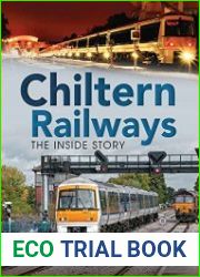 Chiltern Railways The Inside Story - BOOKS - TECHNOLOGY