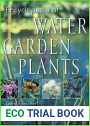 Encyclopedia of Water Garden Plants