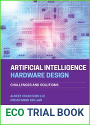 Artificial Intelligence Hardware Design Challenges and Solutions