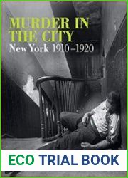 Murder in the City New York, 1910-1920