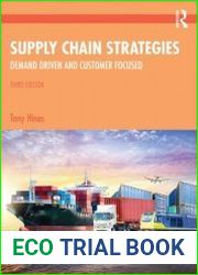 Supply Chain Strategies Demand Driven and Customer Focused, 3rd Edition