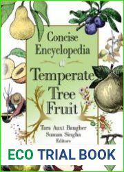 Concise Encyclopedia of Temperate Tree Fruit