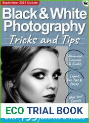 Black & White Photography Tricks And Tips